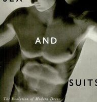 Colin Marshall on men's style books: Sex and Suits by Anne Hollander